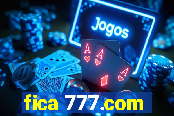 fica 777.com